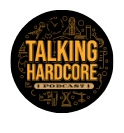 Talking Hardcore